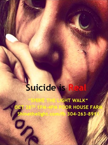 Shine the Light (Suicide Prevention Walk)      Oct 28th 1pm-4pm @ Poor House Farm Park in Martinsburg,WV 25403