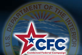 Welcome to the U.S. Department of the Interior's Combined Federal Campaign (CFC) Twitter! We will post information relative to DOI & Bureaus CFC efforts!