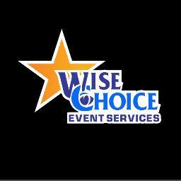 The mission of Wise Choice Event Services LLC is to aid clients in making sure any planned event runs smoothly.