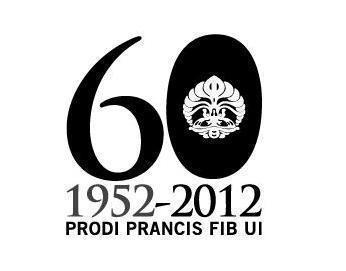 60 Tahun Prodi Prancis UI
Festifrance - Talkshow - Peluncuran Buku - Temu Alumni
 20 - 22 dan 24 November 2012