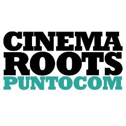 cinemaroots's profile picture. Cinemaroots sitio de información cinematográfica nacional e internacional