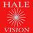 Hale Vision