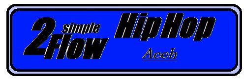 2simpleflow's profile picture. @hendrikMD1 /
2 Simple Flow adalah salah satu crew rapper, di Banda Aceh yang terbentuk pada tanggal 09 april 2012.