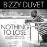 bizzyduvet's profile picture. Social Entrepreneur, Rap Artist,Go Deep Entertainment Pre$ident, and All Around Bad A$$. Let's GO!