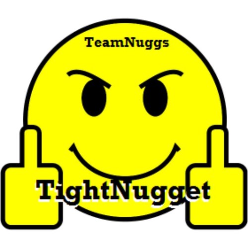Teamnuggs's profile picture. Tightnugget .. follow us we follow back .. give us shoutouts and get us more known #teamnuggs