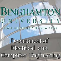 Binghamton University, State University of New York Department of Electrical and Computer Engineering Department- Thomas J. Watson School of Engineering