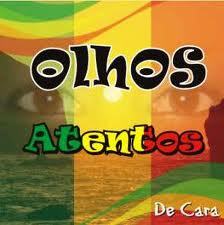 a todo momento olhos atentos no twitter ...twitter oficial do OLHOS ATENTOS (.)(.)