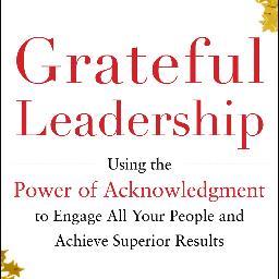 Judy Umlas-author of Power of Acknowledgment & Grateful Leadership: Using the Power of Acknowledgment to Engage All Your People and Achieve Superior Results