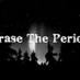 Erase The Period (@erasetheperiod) Twitter profile photo Erase The Period (@erasetheperiod) Twitter profile photo