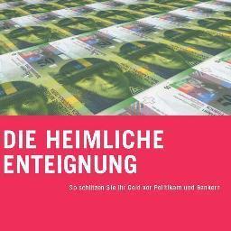 Die heimliche Enteignung - das neue Buch der NZZ zur Finanzkrise.
Autoren: Michael Rasch, Michael Ferber;
NZZ Libro, Okt. 2012, € 24,99 / 30 Fr.