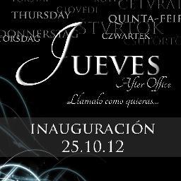 JuevesAoffice's profile picture. Thursday.. Quinta-feira.. Cetvrtak.. Donderdag..
Donnerstag.. Stvrtok.. Jaŭdo.. Jeudi..
JUEVES AFTER OFFICE.. 
Llamalo como quieras!.