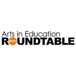 The NYC Arts in Education Roundtable supports teaching artists and arts education administrators city-wide, and advocates for #ArtsEd in the lives of all NYers.