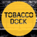 Tobacco Dock (@TobaccoDock) Twitter profile photo