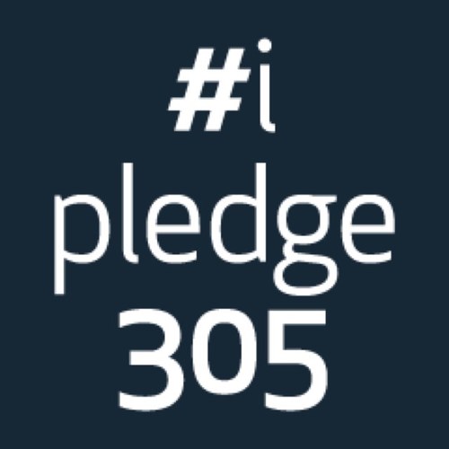 Step1:Give a MONTHLY gift to ANY #305 nonprofit. Step2:Inspire others to pledge by using #socialmedia & hashtag #ipledge305! Any amount, any cause, EVERY month!
