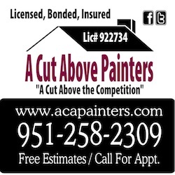 A Cut Above Painters Corona CA, | Full Service Licensed Painting Company | We Are A Cut Above The Competition | Free Estimates | Guaranteed Pricing |