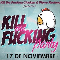 Twitter oficial de Kill The Fucking Party! Concepto de Rumbas creado por @Kfcmusicoficial & @PierreRoelens