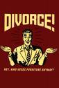 Divorce is tough! I will Tweet and ReTweet any good info on your rights that I can find.