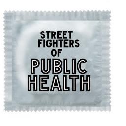 We are Street Fighters of Public Health dedicated to Rattling Cages with Ethics, Evidence & Epidemiology. Bad Ass MPHuckers.