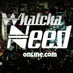 Your Online Shop ... 
WhatchaNeed's Official Twitter 
Instagram: WhatchaNeed
New Exclusive Clothing Lines