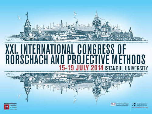 XXI International Congress of Rorschach and Projective Methods 15-19 July 2014 Istanbul University