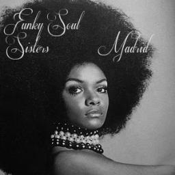 FUNKYSOULSISTE1's profile picture. Funky Soul Sisters Madrid-afromusic lovers