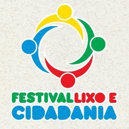 O Festival Lixo e Cidadania propicia intercâmbio e debates sobre desenvolvimento sustentável, multiculturalismo, empreendedorismo e educação ambiental.