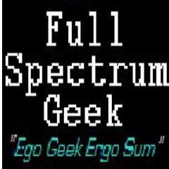Full Spectrum Geek