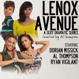 'Lenox Avenue' a sexy dramatic series set in Harlem. Starring Dorian Missick, Al Thompson, & Ryan Vigilant.
Tweets by Al Thompson, B. Rolling & J. Rivera