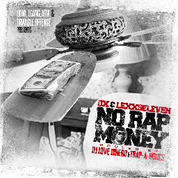 Download @OXLGANG & @Lexx9Eleven #NORAPMONEY http://t.co/GhauCspm