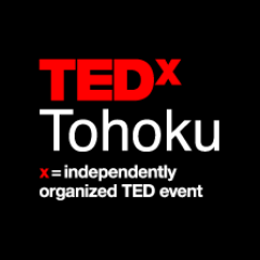 The official account of TEDxTohoku｜TEDxTohokuの公式Twitterアカウントです。