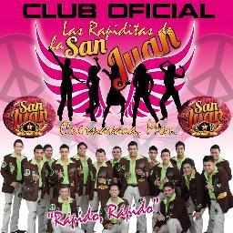 Club Oficial Las Rapiditas de La Poderosa Banda San Juan , apoyando siempre al 100 #RapidoRapido con todo el ❤ desde Morelos,Mex