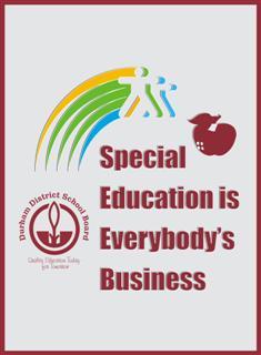 In DDSB, special education is everybody's business! Our core priorities include building capacity at all levels, early intervention, and ongoing IEP improvement