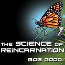 ScienceReincarnation - @BobGood7 - Twitter