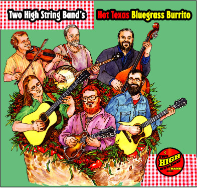 Hot Texas Bluegrass Burrito!