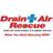 Drain & Air Rescue