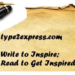Type2express's profile picture. This is a website that provides a platform to read, write and express. Our Motto: Write To Inspire; Read To Get Inspired
We also provide Marketing Services