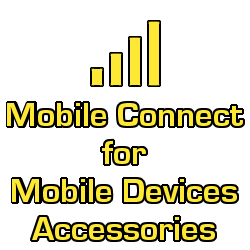 Mobile Connections for all your Mobile Devices & Accessories