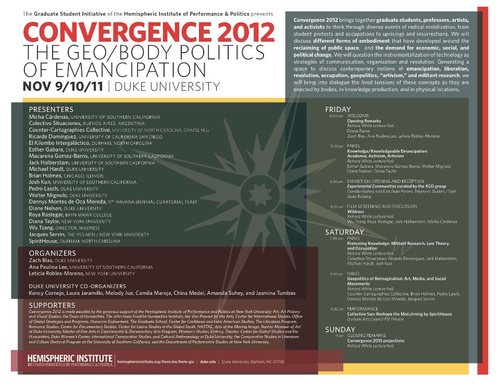 Hemispheric Institute of Performance and Politics Graduate Student Initiative - Hemi GSI - Convergence 2012: November 9, 10, 11, hosted by Duke University