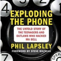 The untold story of phone phreaks: the teenagers and outlaws who hacked Ma Bell.