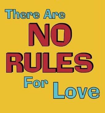 There Are No Rules for Love: The essential relationship workbook for anyone looking for love and an interesting life. By Anna Ingham