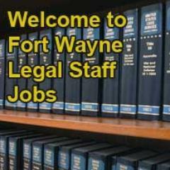 Fort Wayne Legal Staff Jobs - Search legal staff Jobs in Fort Wayne IN.