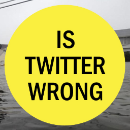 IsTwitWrong's profile picture. Public service pedantry. Mostly the fault of @flashboy.