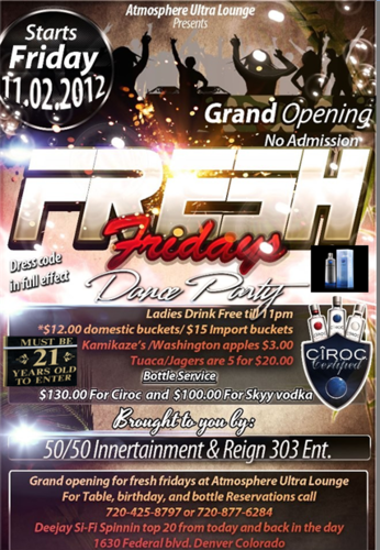 Fresh Fridays is Colorados hottest Club Night of the week, stay tuned to where we will be at next and come get Fresh with us!
