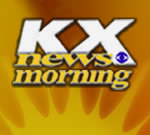 Your latest news, weather, sports, markets & much more!     Send us an e-mail:  morning@kxnet.com