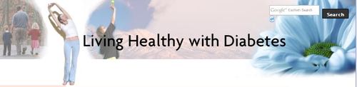 Living Healthy with Diabetes have various ways to prevent serious diabetes complications including Diabetes and exercise, diet information.