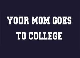 Strippin' Thongs and Bangin' Moms #YourMom