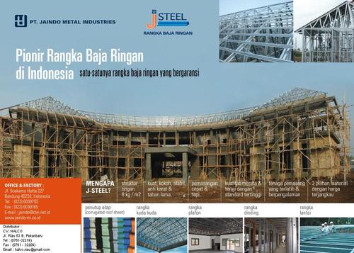 J-Steel Rangka Baja Ringan Jl.Riau 63B,Pekanbaru (0761)32219,email :halco.riau@gmail.com License from Nisshin Steel-Japan
