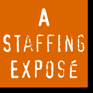 astaffingexpose's profile picture. Sr. Leader in the Staffing Industry. Once upon a time, a great big staffing company...
