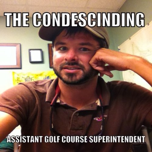 CAGCS's profile picture. Assistant Superintendent, aspiring Superintendent with a sense of humor and witty sarcasm in regards to the day to day management of a course, and the career.