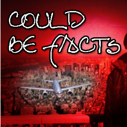 CouldBeFact's profile picture. We find facts using the most accurate research tools, the Internet & Word of Mouth. Then copy/paste. Sometimes we just make em up. Still more accurate than MSM.